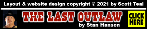 The Last Outlaw by Stan Hansen