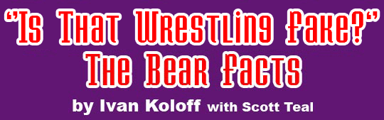"Is That Wrestling Fake?" by Ivan Koloff with Scott Teal