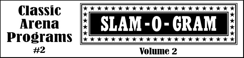 Classic Wrestling Programs #2: SLAM-O-GRAM, volume 2