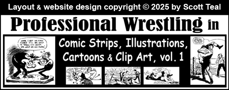 Professional Wrestling in Comic Strips, Illustrations, Cartoons & Clip Art, vol. 1