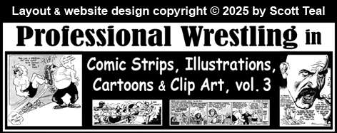 Professional Wrestling in Comic Strips, Illustrations, Cartoons & Clip Art, vol. 3