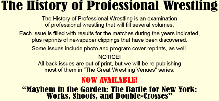 The History of Professional Wrestling