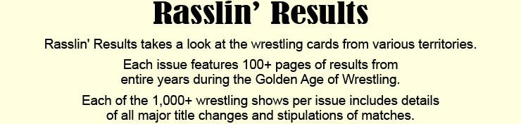 Rasslin' Results