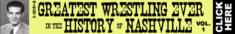 The Greatest Wrestling Ever in the History of Nashville